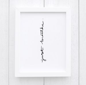 Just Breathe Watercolor Art Print